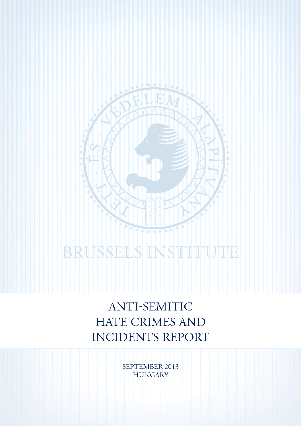 Antisemitic Hate Crimes And Incidents Report September 2013