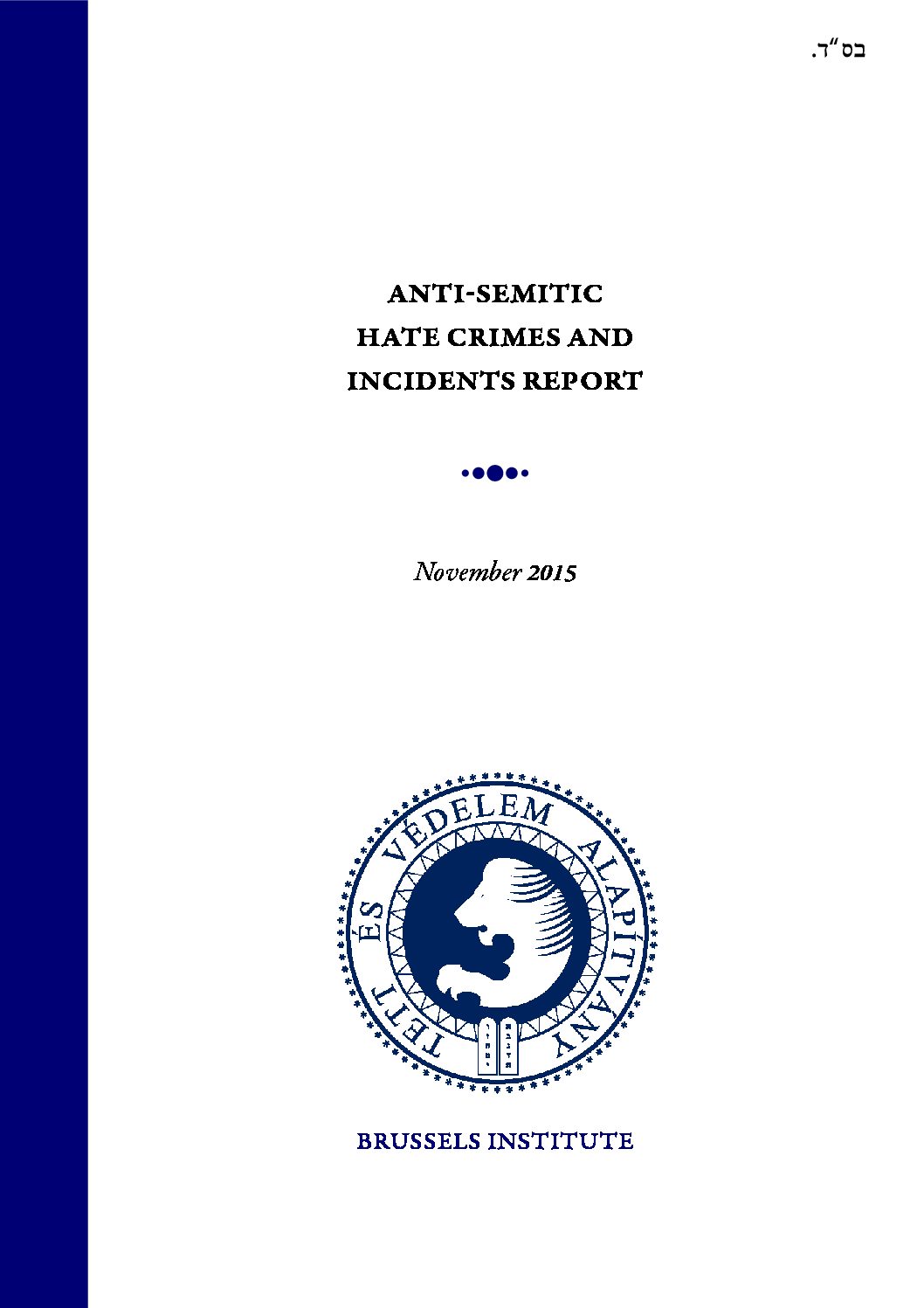 Antisemitic Hate Crimes And Incidents Report November 2015